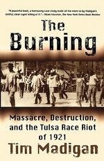 The Burning: Massacre, Destruction, and 