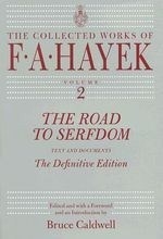 The Road to Serfdom: Text and Documents-