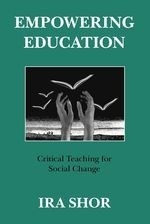 Empowering Education: Critical Teaching 