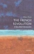 The French Revolution: A Very Short Intr