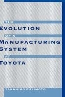 Evolution of Manufacturing Systems at To