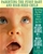 The Fussy Baby Book: Parenting Your High-Need Child from Birth to Age Five