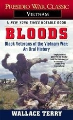 Bloods: Black Veterans of the Vietnam Wa