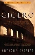 Cicero: The Life and Times of Rome's Gre