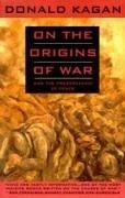 On the Origins of War: And the Preservat