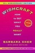 Wishcraft: How to Get What You Really Wa