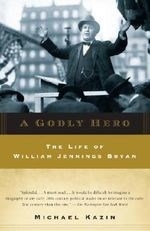 A Godly Hero: The Life of William Jennin