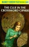 Nancy Drew 44: The Clue in the Crossword