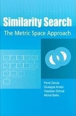 Similarity Search: The Metric Space Appr