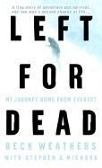 Left for Dead: My Journey Home from Ever