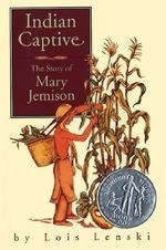 Indian Captive: The Story of Mary Jemiso