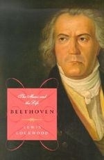 Beethoven: The Music & the Life