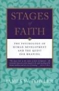 Stages of Faith: The Psychology of Human