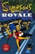 Simpsons Comics Royale: A Super-Sized Si