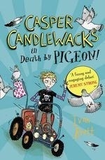 Casper Candlewacks in Death by Pigeon!