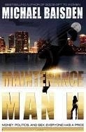 Maintenance Man II: Money, Politics & Se