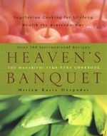 Heaven's Banquet: Vegetarian Cooking for