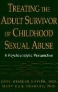 Treating the Adult Survivor of Childhood