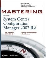 Mastering System Center Configuration Ma