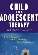 Child & Adolescent Therapy: Science & Ar
