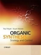 Organic Synthesis: Strategy & Control