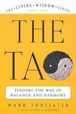 The Tao: The Living Wisdom Series