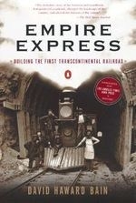 Empire Express: Building the First Trans