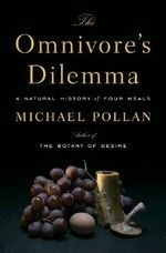The Omnivore's Dilemma: A Natural Histor