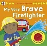 My Very Brave Firefighter: A Ladybird So