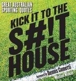 Kick it to the S#!thouse
