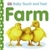 Baby Touch & Feel: Farm