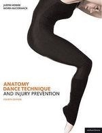 Anatomy, Dance Technique and Injury Prev