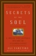 Secrets of the Soul: A Social and Cultur