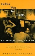 Kafka Was the Rage: A Greenwich Village 