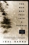 The Man Who Fell Into a Puddle: Israeli 