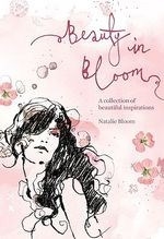 Beauty in Bloom: A Collection of Beautif