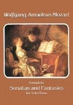Complete Sonatas and Fantasies for Solo 