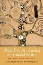 Older People, Ageing and Social Work