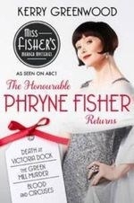 The Honourable Phryne Fisher Returns