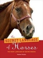 The Secret Language of Horses