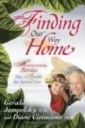Finding Our Way Home: Heartwarming Stori