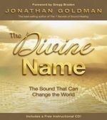 The Divine Name: The Sound That Can Chan