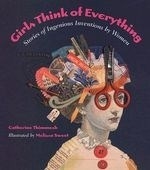 Girls Think of Everything: Stories of In