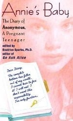 Annie's Baby: The Diary of Anonymous, a 