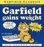 Garfield Gains Weight: His Second Book
