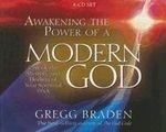 Awakening the Power of a Modern God