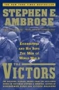 The Victors: Eisenhower and His Boys: Th