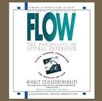 Flow: The Psychology of Optimal Experien