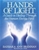 Hands of Light: A Guide to Healing Through the Human Energy Field