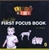Kimmy Kids Real Life First Focus Book